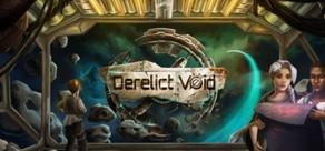 Get games like Derelict Void