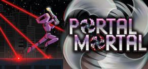 Get games like Portal Mortal