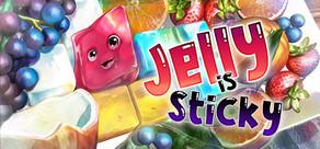 Get games like Jelly Is Sticky