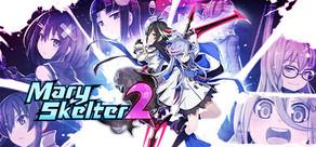 Get games like Mary Skelter 2