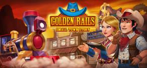 Get games like Golden Rails: Small Town Story