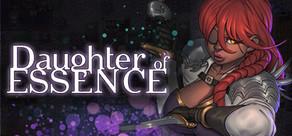Get games like Daughter of Essence