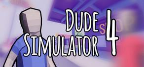 Get games like Dude Simulator 4