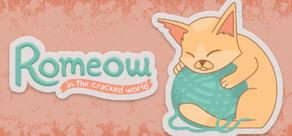Get games like Romeow: in the cracked world