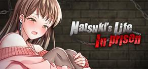 Get games like Natsuki's Life In Prison