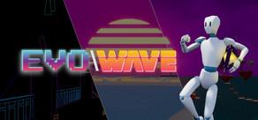 Get games like Evo\Wave