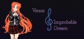 Get games like Venus: Improbable Dream