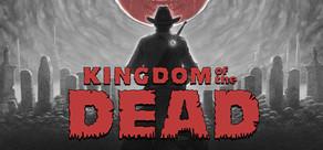 Get games like KINGDOM of the DEAD