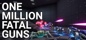 Get games like OMFG: One Million Fatal Guns