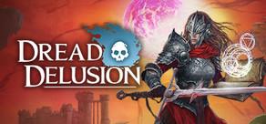 Get games like Dread Delusion