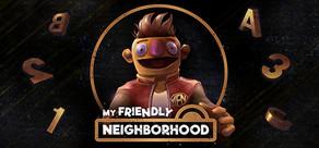 Get games like My Friendly Neighborhood