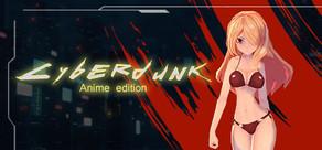 Get games like Cyberdunk Anime Edition