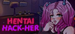 Get games like Hentai Hack-Her