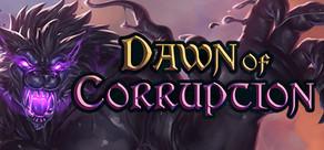 Get games like Dawn of Corruption