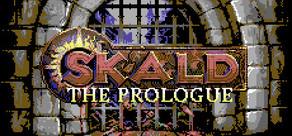 Get games like Skald: Against the Black Priory - the Prologue