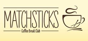 Get games like Matchsticks - Coffee Break Club