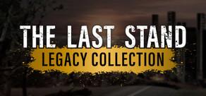 Get games like The Last Stand Legacy Collection