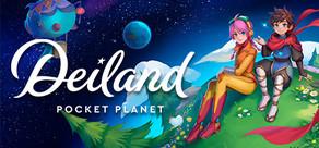 Get games like Deiland: Pocket Planet Edition