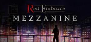 Get games like Red Embrace: Mezzanine