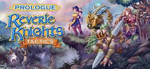 Get games like Reverie Knights Tactics: Prologue