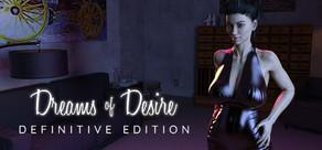 Get games like Dreams of Desire: Definitive Edition
