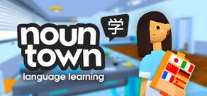 Get games like Noun Town: VR Language Learning