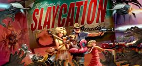 Get games like Slaycation Paradise