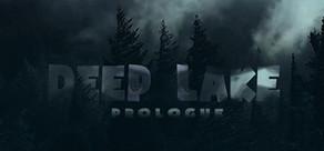 Get games like Deep Lake: Prologue