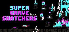 Get games like Super Grave Snatchers