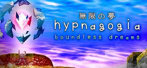 Get games like Hypnagogia: Boundless Dreams
