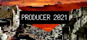 Get games like PRODUCER 2021