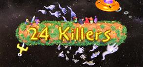 Get games like 24 Killers