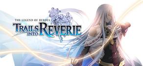 Get games like The Legend of Heroes: Trails into Reverie