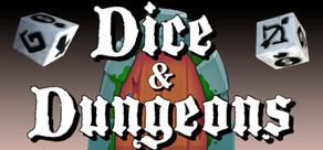 Get games like Dice & Dungeons
