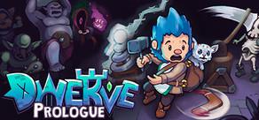 Get games like Dwerve: Prologue