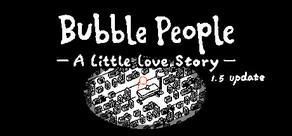 Get games like Bubble People