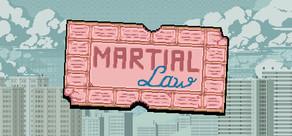 Get games like Martial Law