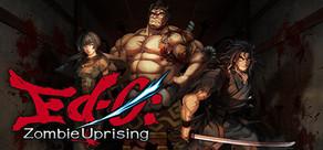 Get games like Ed-0: Zombie Uprising