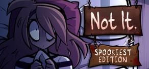 Get games like Not It: Spookiest Edition