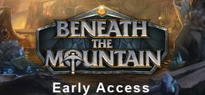 Get games like Beneath the Mountain