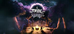 Get games like The Tribe Must Survive