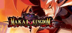 Get games like Makai Kingdom: Reclaimed and Rebound