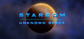 Get games like Starcom: Unknown Space