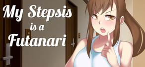 Get games like My Stepsis is a Futanari