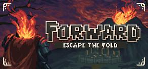 Get games like Forward: Escape the Fold