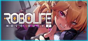 Get games like Robolife2 - Nova Duty