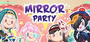 Get games like Mirror Party