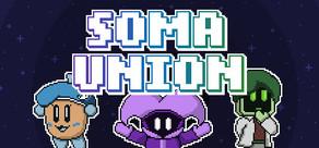 Get games like Soma Union