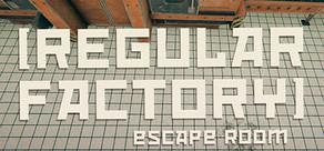 Get games like Regular Factory: Escape Room