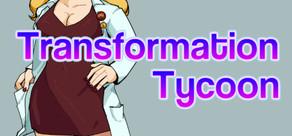 Get games like Transformation Tycoon